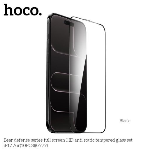 Скло антистатичне загартоване HOCO G777 Bear Defense HD для телефону APPLE iPhone 17 AIR